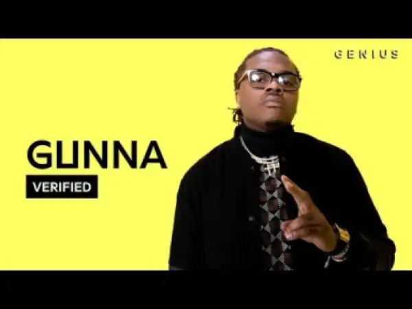 Gunna Breaks Down The Lyrics For “one Call”